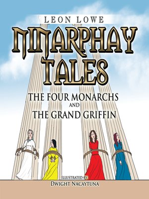 cover image of Ninarphay Tales the Four Monarchs and the Grand Griffin
